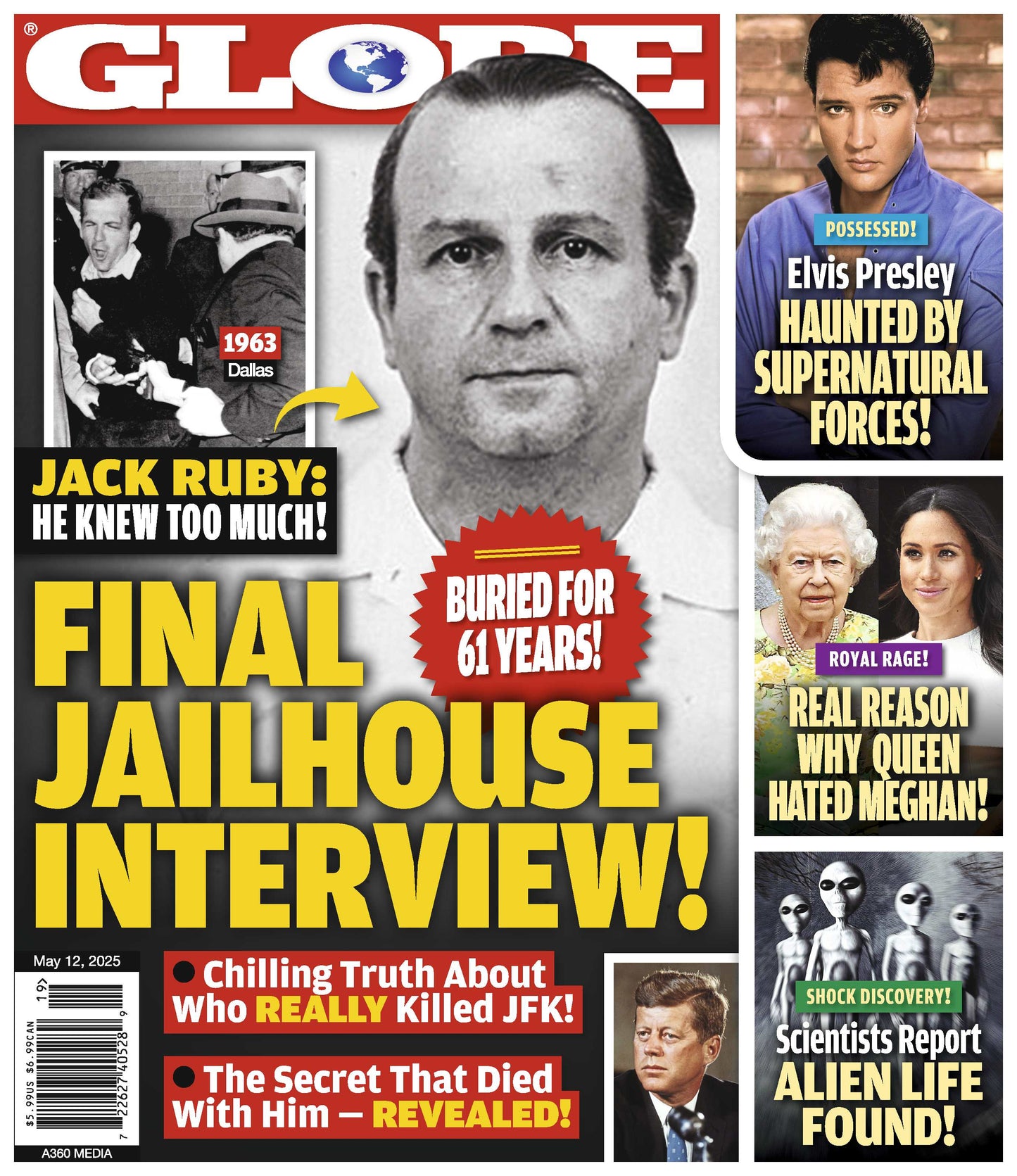 Globe - 05.12.25: Jack Ruby’s Final Jail Interview, Elvis Presley’s Ghost Encounters, Queen Elizabeth’s Strained Relationship With Meghan Markle, Scientific Evidence On Extraterrestrial Life & More!