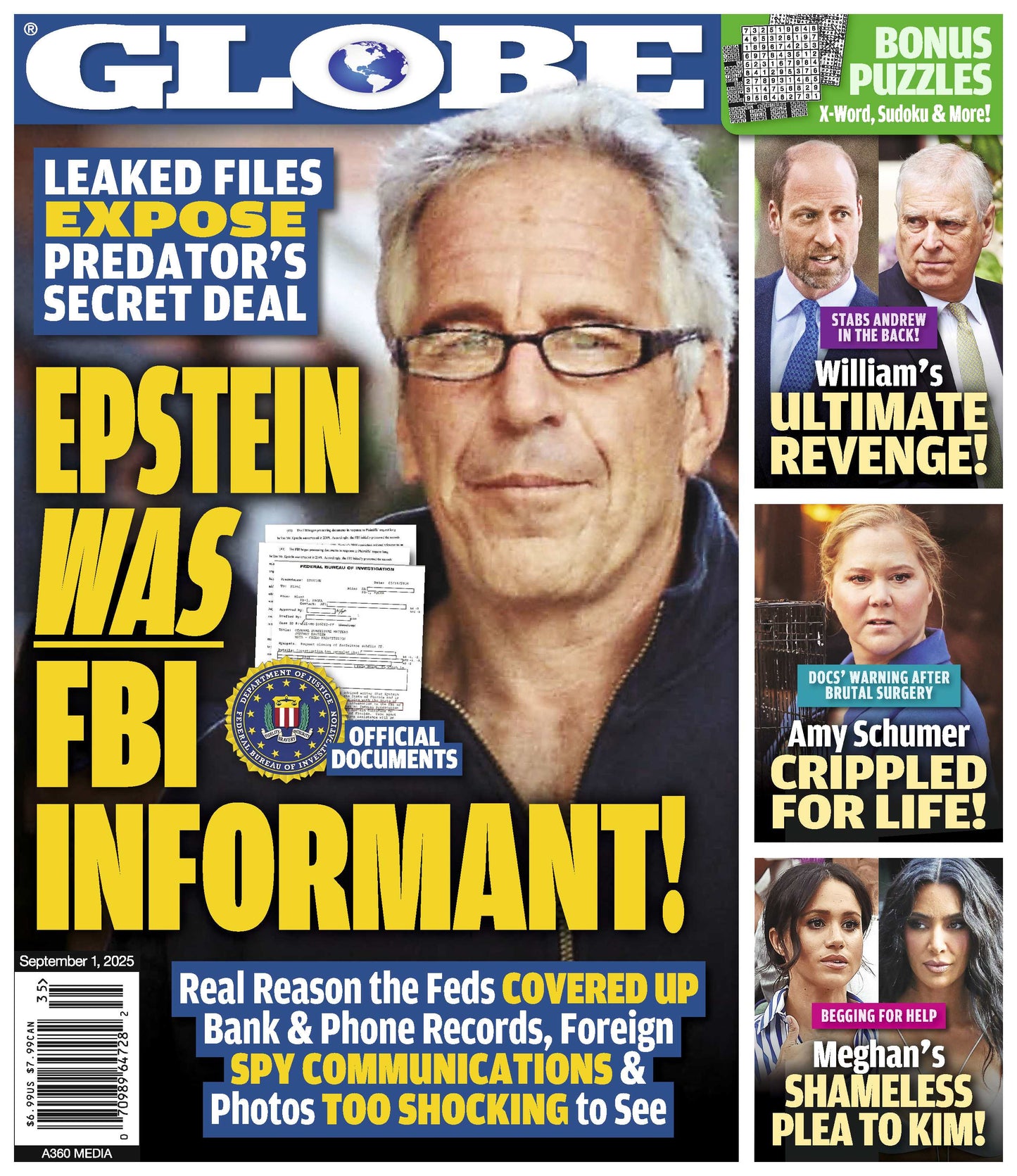 Globe - 09.01.25: Leaked File Reveals Epstein’s FBI Informant Ties, Prince William’s Ultimate Revenge, Amy Schumer’s Harrowing Journey, Meghan Markle's Plea To Kim Kardashian & More!