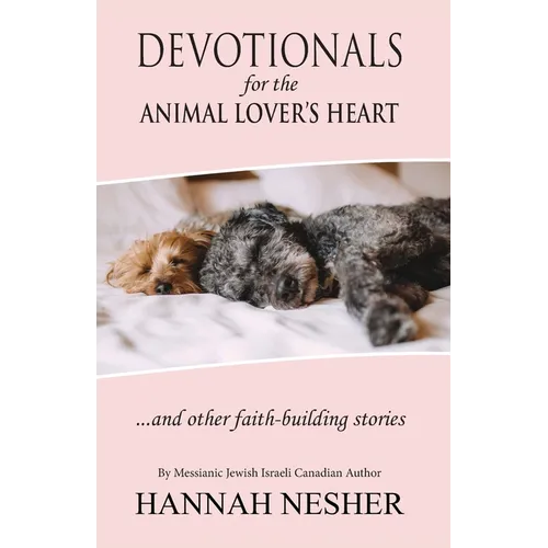 Devotionals for the Animal Lover's Heart - Black and White Inside