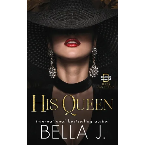 His Queen: A Dark Forbidden Mafia Romance