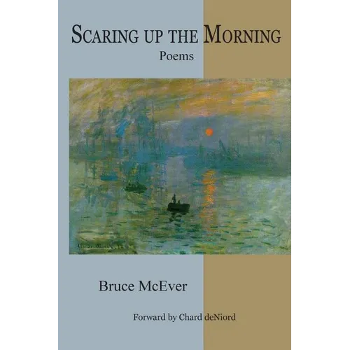 Scaring Up the Morning