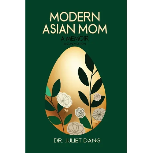 Modern Asian Mom: A Memoir