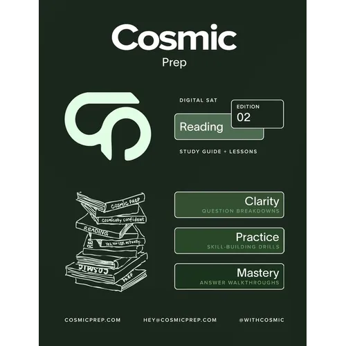 Cosmic Prep Digital SAT Reading Guide Second Edition