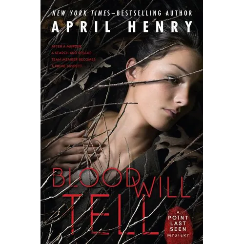 Blood Will Tell: A Point Last Seen Mystery