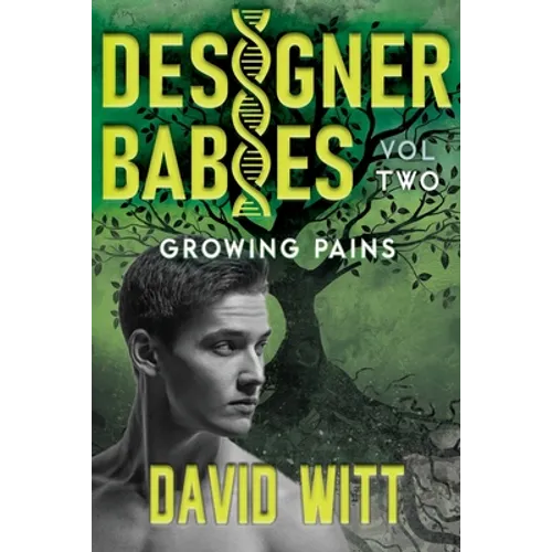 Designer Babies Growing Pains