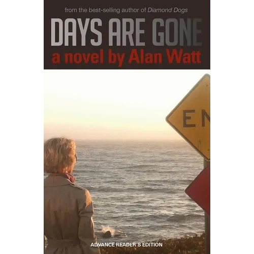 Days Are Gone