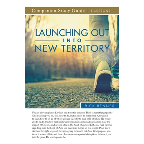 Launching Out Into New Territory Study Guide