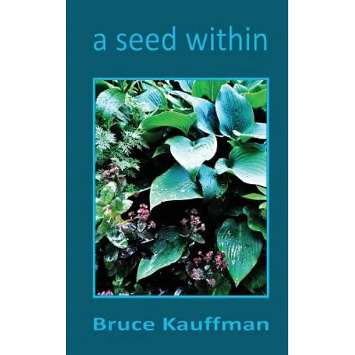 A Seed Within - Paperback