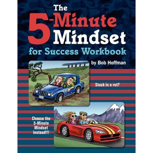 The 5-Minute Mindset for Success Workbook