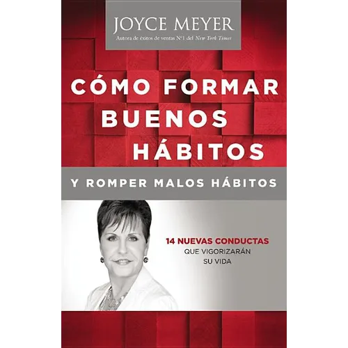 Como Formar Buenos Habitos y Romper Malos Habitos