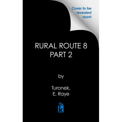 Rural Route 8: Unrequited Love