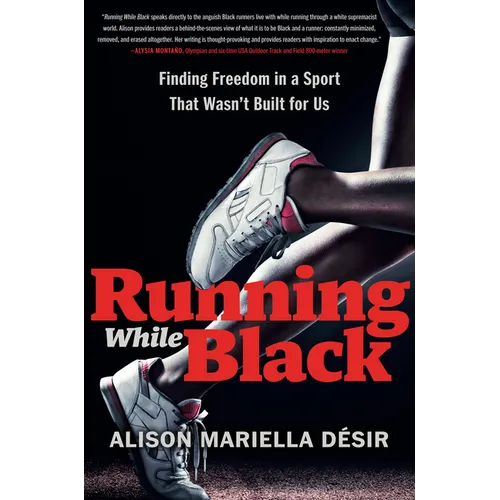 Running While Black: Finding Freedom in a Sport That Wasn't Built for Us