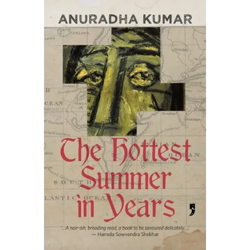 The Hottest Summer in Years