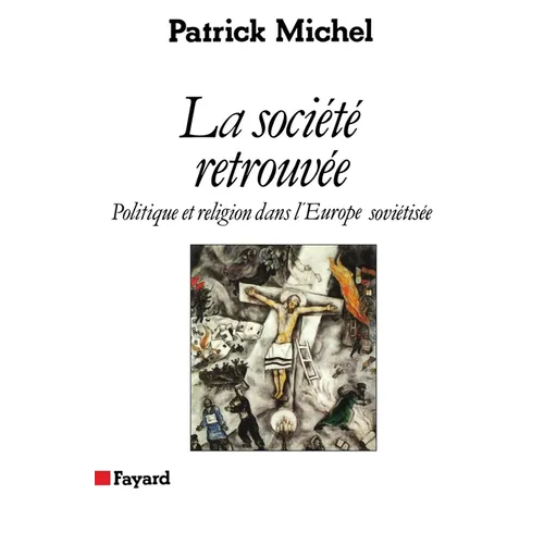 La Société retrouvée