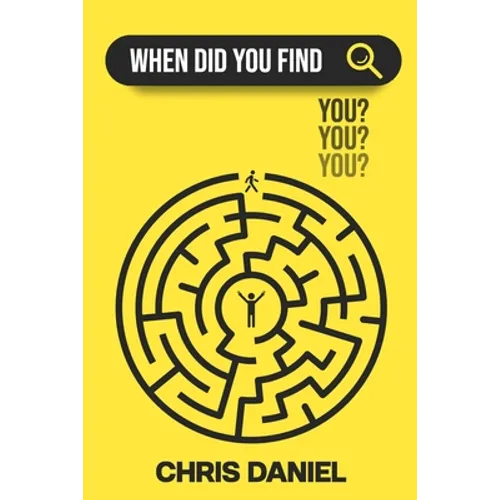 When Did You Find You?