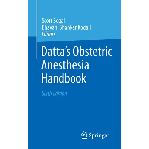 Datta's Obstetric Anesthesia Handbook