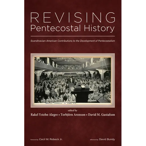 Revising Pentecostal History