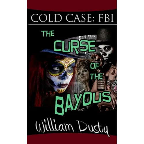 The Curse of the Bayous