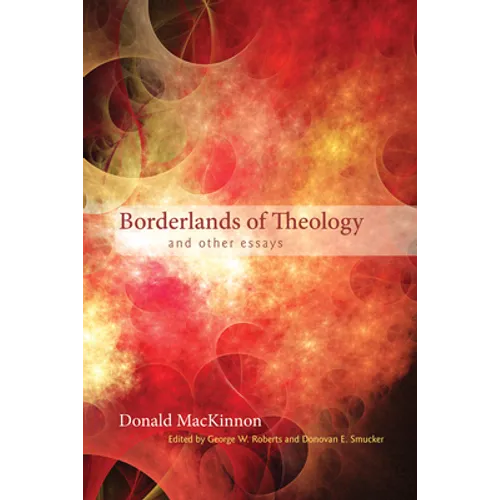 Borderlands of Theology