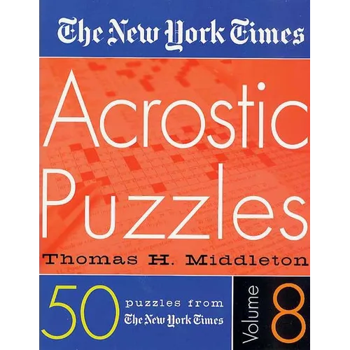 The New York Times Acrostic Puzzles Volume 8