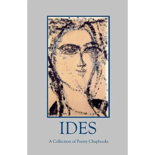 Ides: A Collection of Poetry Chapbooks