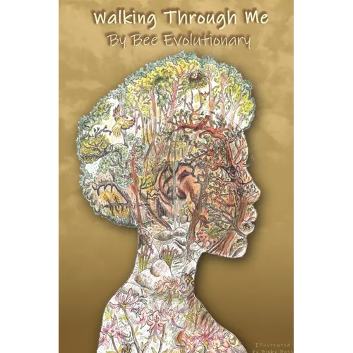 Walking Through Me