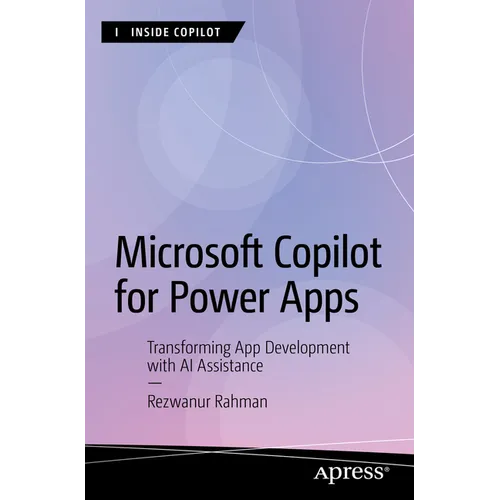 Microsoft Copilot for Power Apps: Transforming App Development with AI Assistance