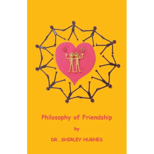 Philosophy of Friendship