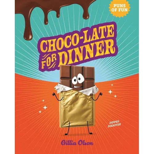 Choco-Late for Dinner: Dipped Disaster