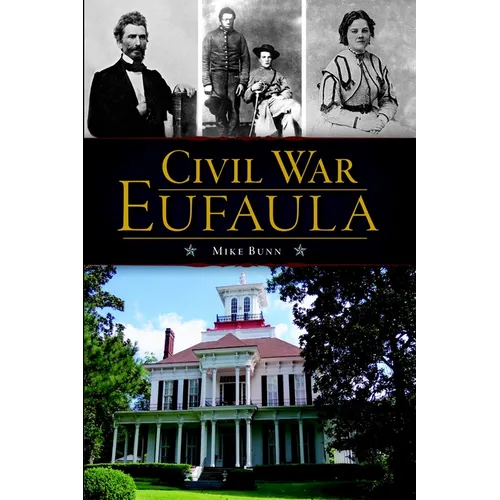 Civil War Eufaula