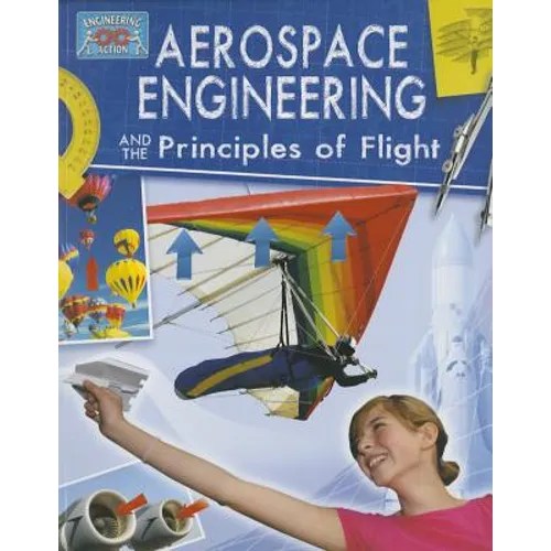 Aerospace Engineering and the Principles of Flight