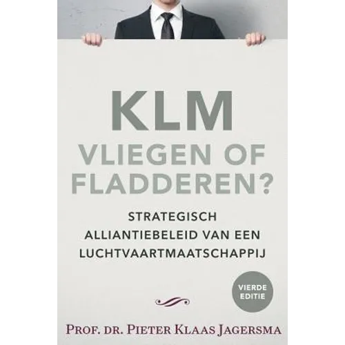KLM - Vliegen of Fladderen?