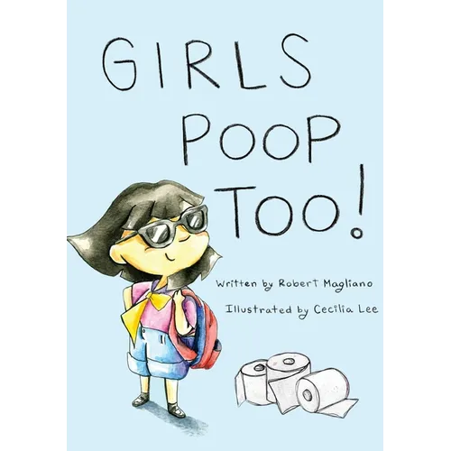 Girls Poop Too