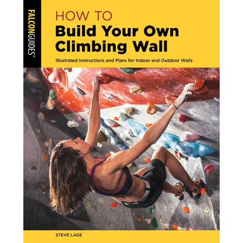 How to Build Your Own Climbing Wall
