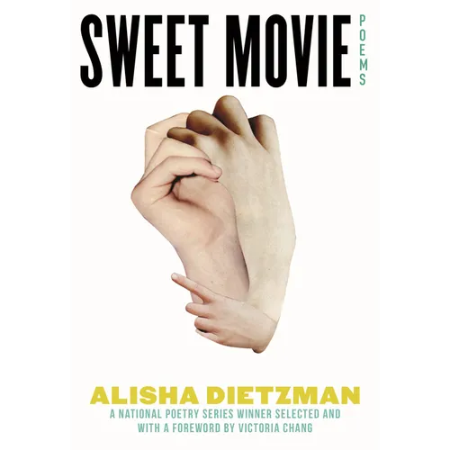 Sweet Movie: Poems