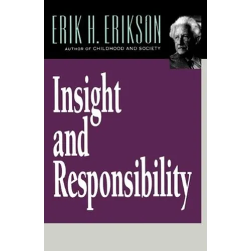 Insight and Responsibility