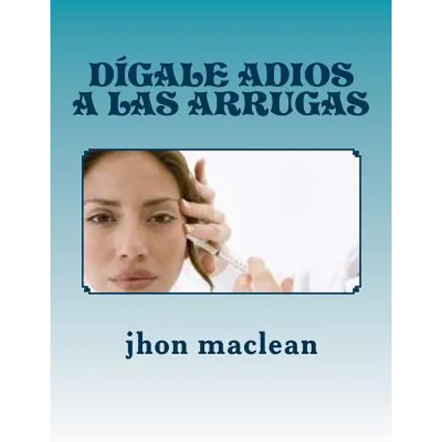digale adios a sus arrugas