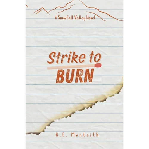 Strike To Burn