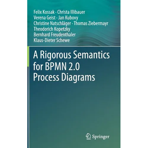 A Rigorous Semantics for Bpmn 2.0 Process Diagrams