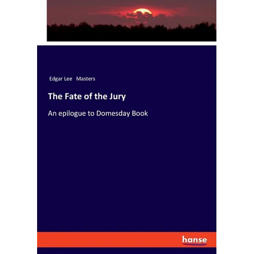 The Fate of the Jury: An epilogue to Domesday Book