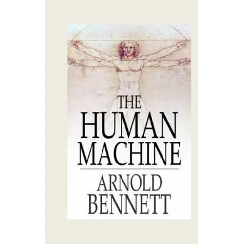 The Human Machine