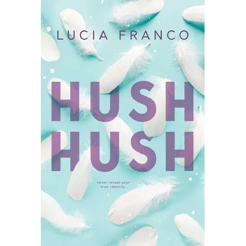Hush Hush