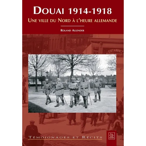 Douai 1914-1918