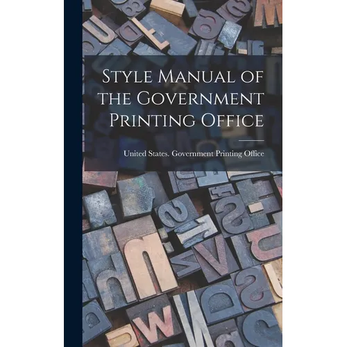 Style Manual of the Government Printing Office