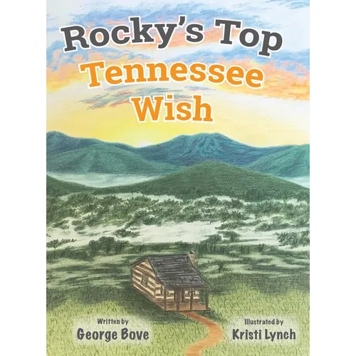 Rocky's Top Tennessee Wish
