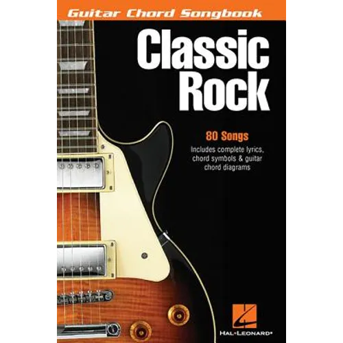 Classic Rock: Guitar Chord Songbook (6 Inch. X 9 Inch.)