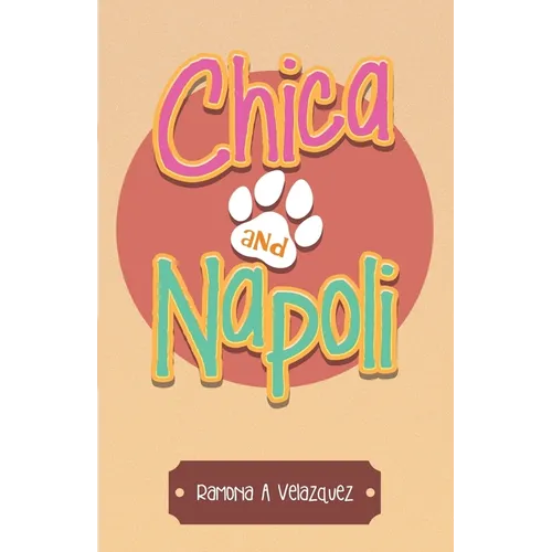 Chica and Napoli