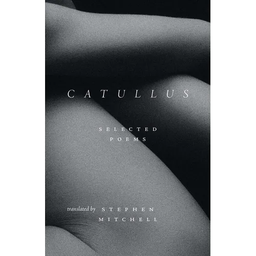 Catullus: Selected Poems