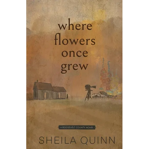 Where Flowers Once Grew