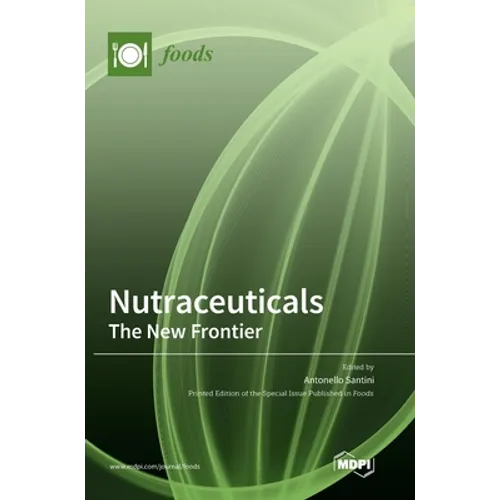 Nutraceuticals: The New Frontier